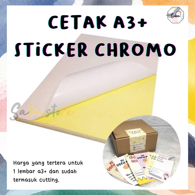 

CETAK STIKER CHROMO A3+ [32X48CM]
