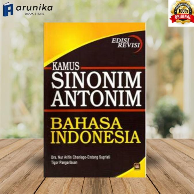 

Kamus Sinonim Antonim Bahasa Indonesia Edisi Revisi