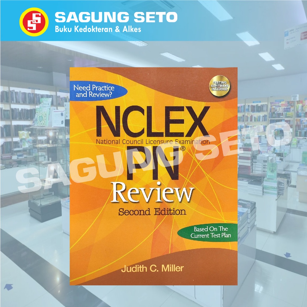 NCLEX PN REVIEW 2E (NATIONAL COUNCIL LICENSURE EXAMINATION) - MILLER