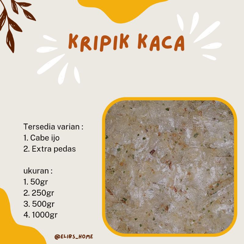 

Kripik Kaca by elibs_home