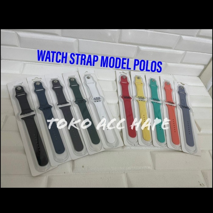 SMART WATCH STRAP MODEL POLOS BAND UKURAN 38/40/41 &amp; 42/44/45 TERMURAH