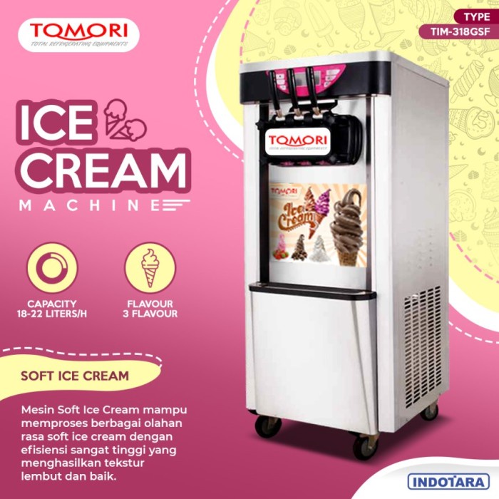 MESIN ES KRIM SOFT 3 TUAS TOMORI TIM 318GSF STANDING