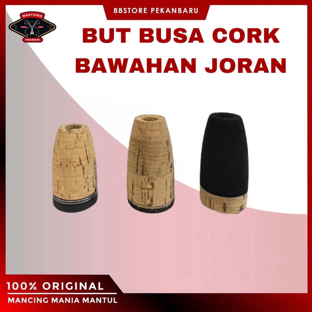 88storepekanbaru but busa cork variasi bawahan joran