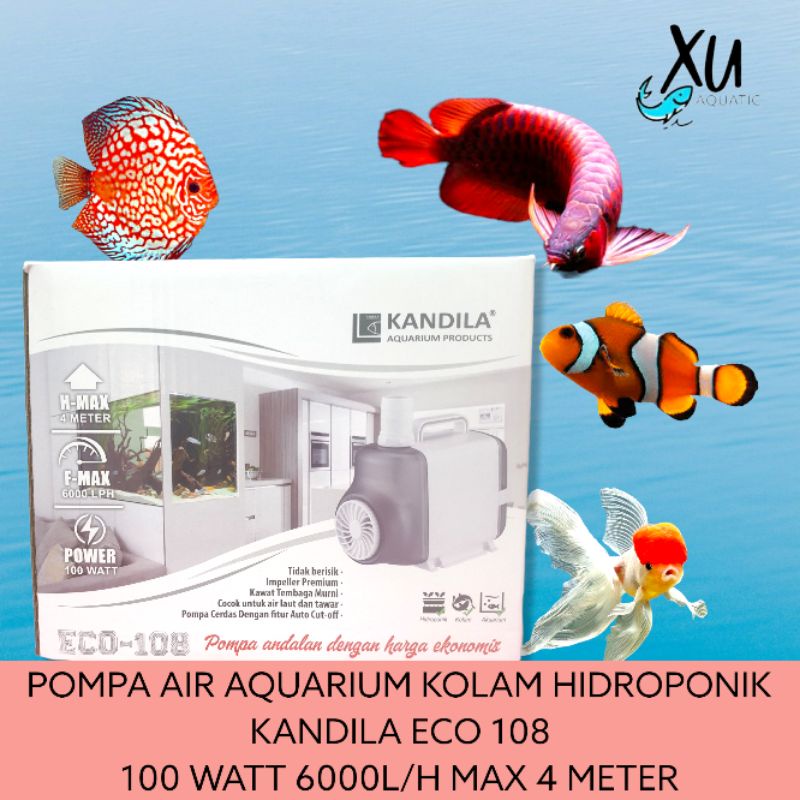 POMPA CELUP KANDILA ECO 108 FILTER POMPA AQUARIUM KOLAM LOW WATT