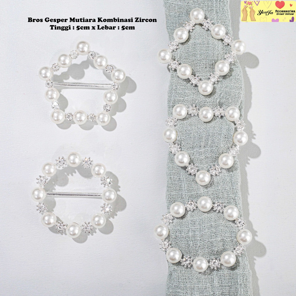 Bros / Gesper / Hijab / Jilbab / Syal / Kerudung / Model Mutiara Kombinasi Zircon ( BA409 )