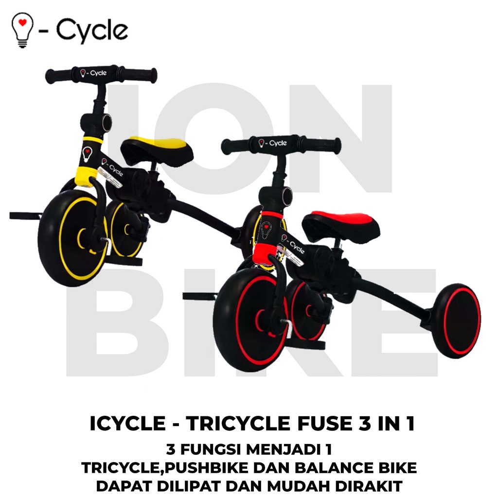 Tricycle Pushbike Balance Bike ICYCLE FUSE 4 in 1 Sepeda Roda 3 Anak I-Cycle Tri I Cycle Push Bike T