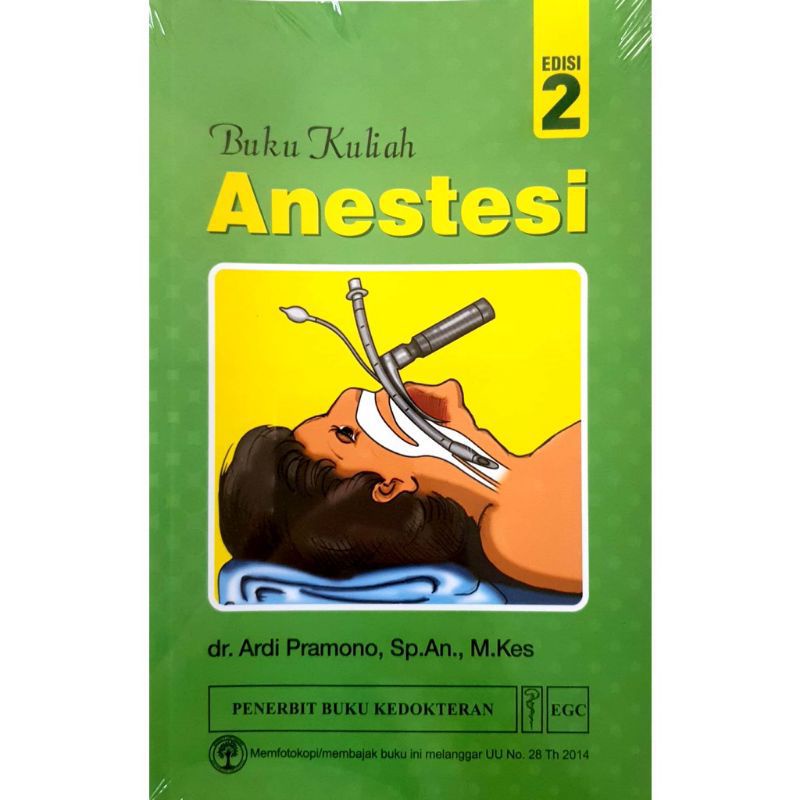 BUKU KULIAH ANESTESI EDISI 2 - ARDI PRAMONO