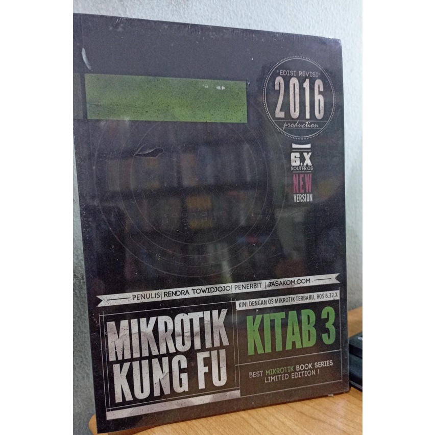 (TERLARIS) edisi revisi 2016 Mikrotik Kungfu Kitab 3