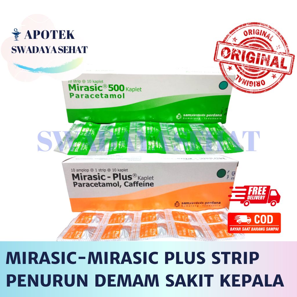 MIRASIC PLUS - MIRASIC STRIP 10 Tablet - Obat Penurun Demam Sakit Kepala Paracetamol Cafein PCT Parasetamol