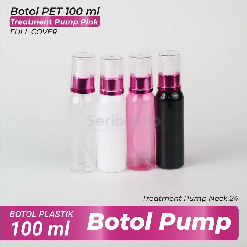 Botol Pump 100 ml / Botol PET 100 ml Pump Treatment 100 ml Pink Full Cover