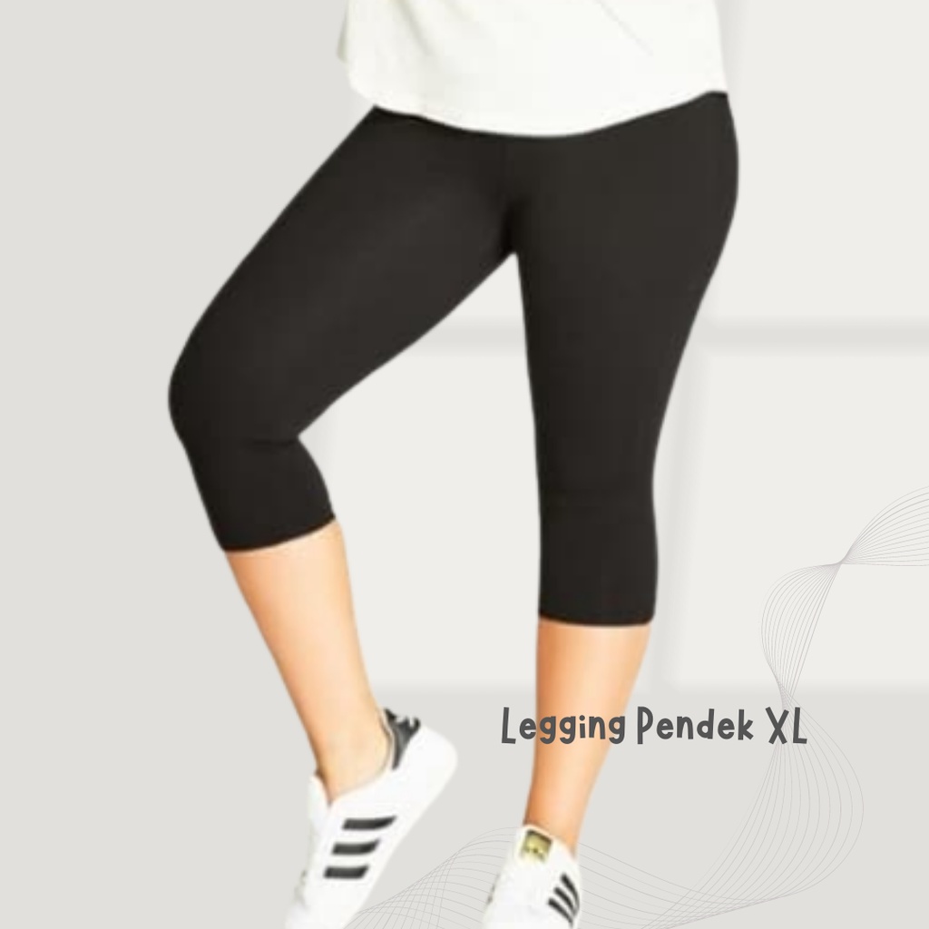 Celana LEGGING PENDEK JUMBO Legging 3/4 Jumbo Legging Jumbo Pendek Legging XL