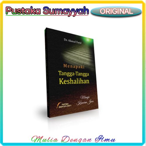 MENAPAKI TANGGA-TANGGA KESALIHAN PUSTAKA IMAM SYAFII