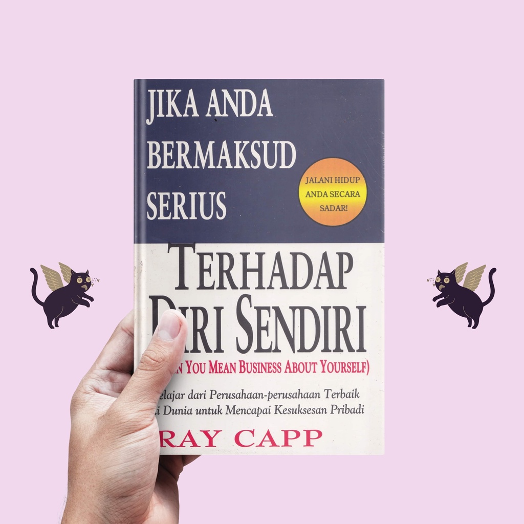 Jika Anda Bermaksud Serius Terhadap Diri - Ray Capp