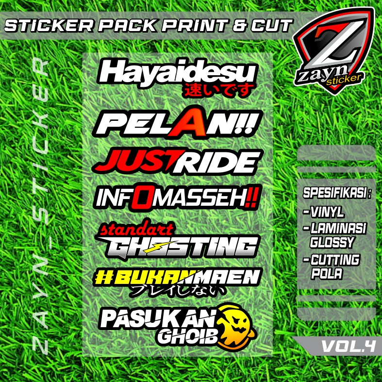 STICKER PACK MOTOR  STIKER HAYAIDESU, PASUKAN GHOIB, JUSTRIDE, PELAN DLL + CUTTING/POTONG