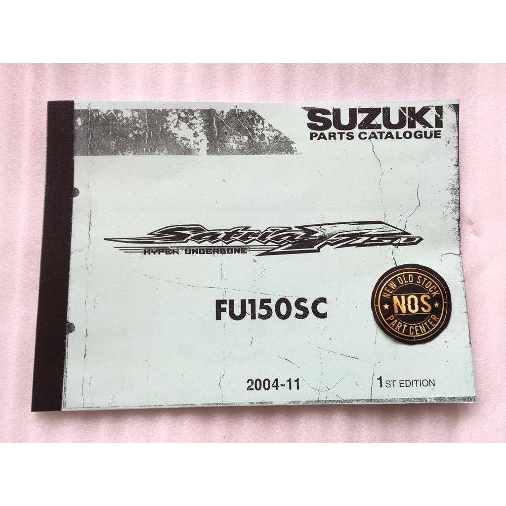 BUKU KATALOG CATALOG KATALOK SPAREPART SPARE PART SATRIA F FU 150 2004-2011