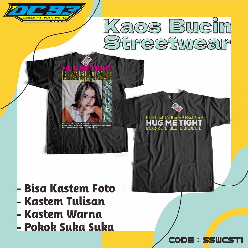 KAOS BUCIN STREETWEAR KASTEM1