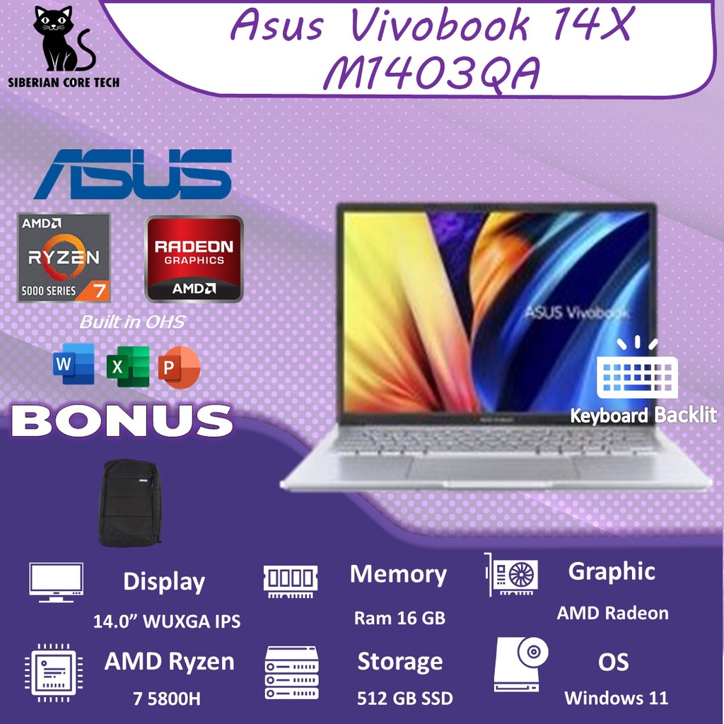 ASUS VIVOBOOK 14X M1403QA VIPS752 RYZEN 7 5800H 16GB 512SSD VEGA7 W11+OHS 14.0WUXGA IPS RAMSLOT SLV