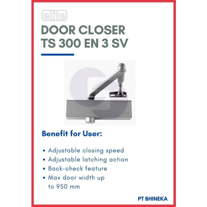 PRODUK- ELITE DOOR CLOSER TS300 EN 3 .