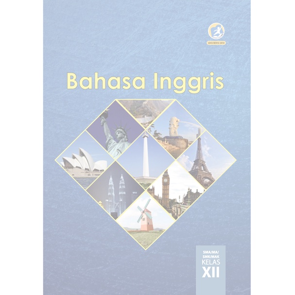 Buku SMA  Bahasa Inggris Kelas 10,11, dan 12 Sem.1-2 Kurikulum 2013 BS Revisi 2016 -2018