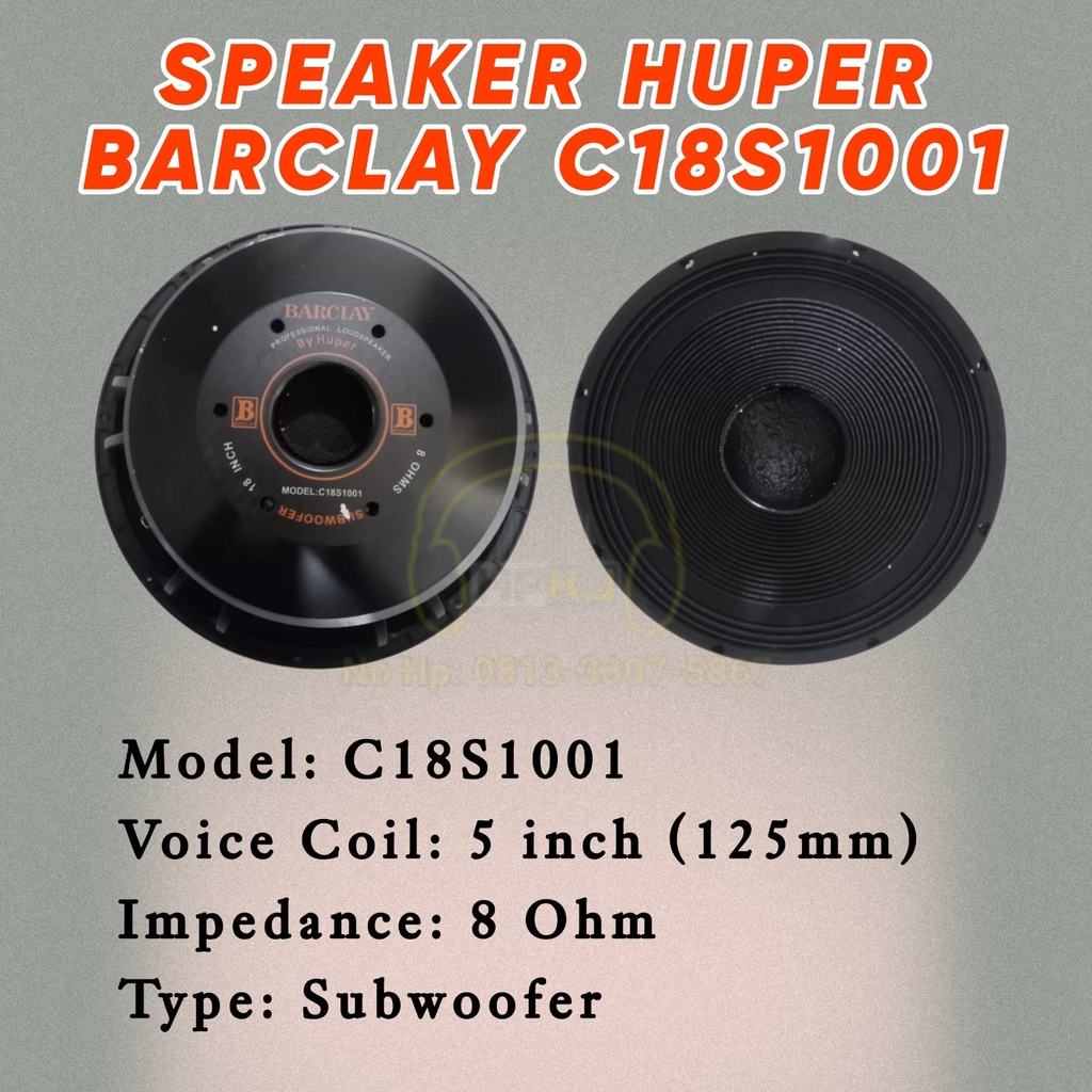 SPEAKER HUPER BARCLAY C18S1001 Speaker 18 inch Huper Barclay C18S1001