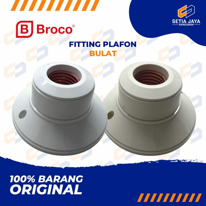 Fitting Plafon / Ceiling / Atap / Lampu Broco Bulat / Lingkaran