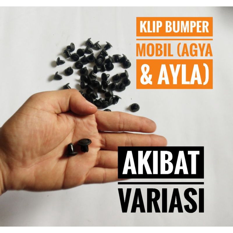 10 Pcs Klip Bemper Mobil Agya & Ayla Kancing Bemper Mobil Agya