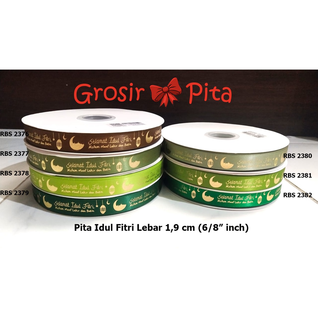 

(25 yard) Pita Satin Motif Idul Fitri RBS 2376,2377,2378,2379,2380,2381,2382 | Pita Lebaran | Toko Bahan Craft | Grosir Pita