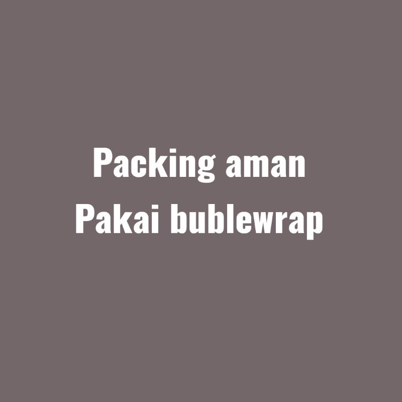 

BUBBLE WRAP UNTUK TAMBAHAN LAPISAN PACKING / BUBLEWRAP TAMBAHAN PACKING AMAN