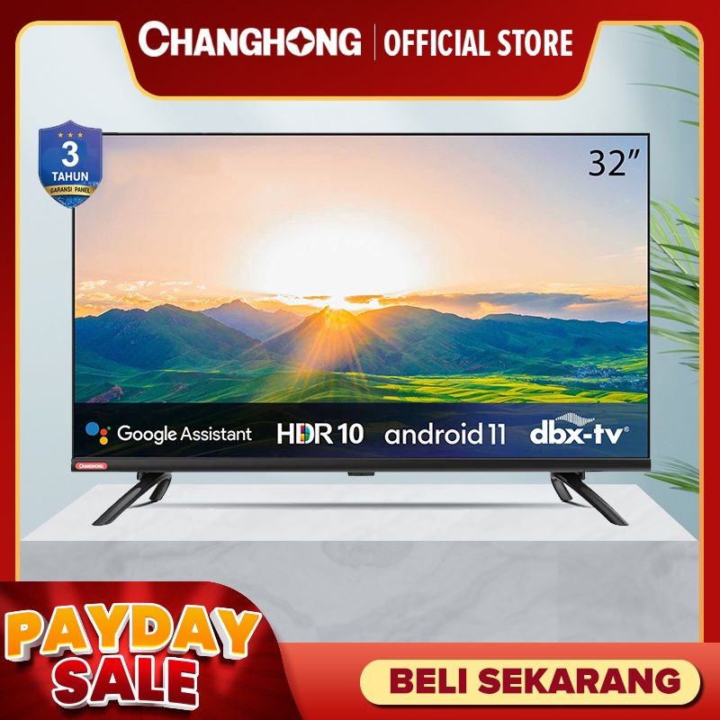 CHANGHONG LED TV ANDROID11 BORDERLESS L32H7