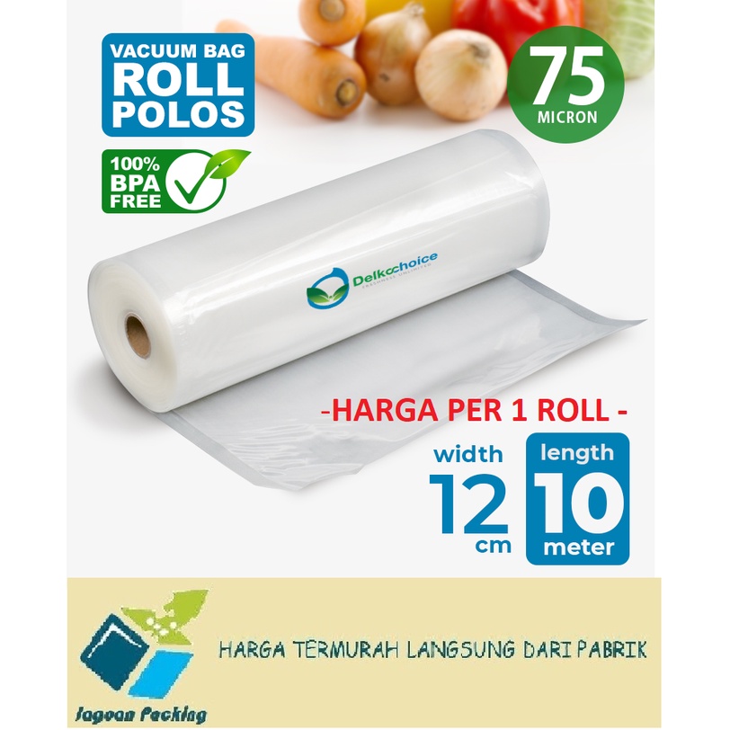 PLASTIK VACUUM VACUM SEALER MAKANAN ROLL POLOS 12 CM x 10 M