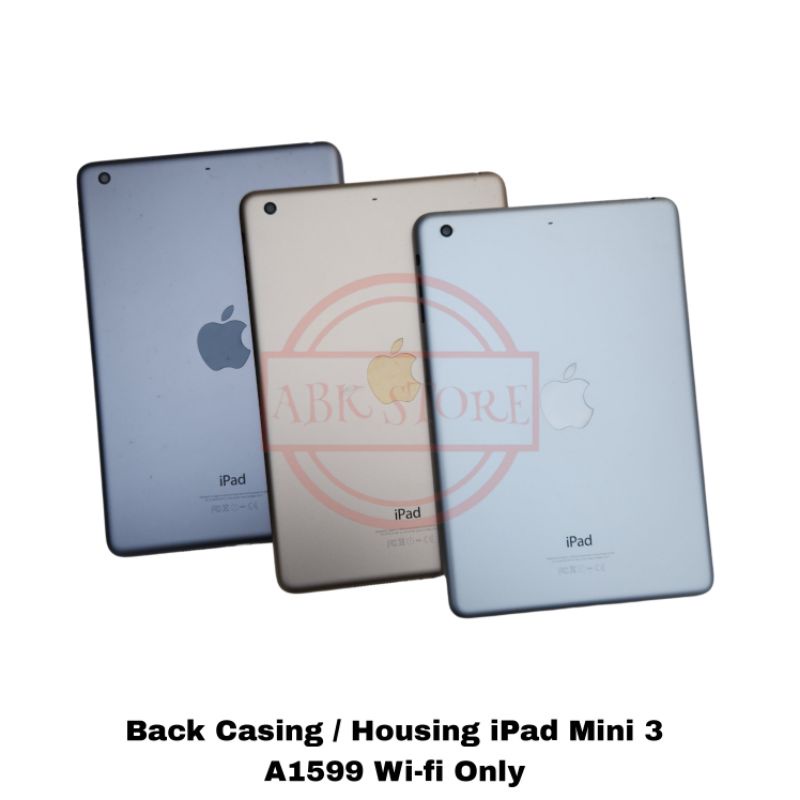 BACK CASING KESING HOUSING BACKDOOR IPAD MINI 3 A1599 WIFI ONLY COVER BATERAI