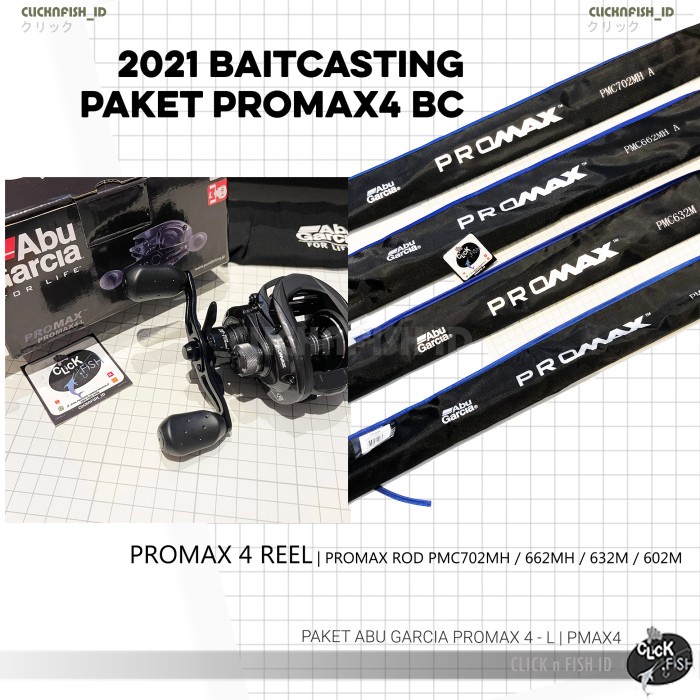 Pancing Paket Casting Abu Garcia Promax 4 - L Reel Pmaxc Rod 602 632 662 702