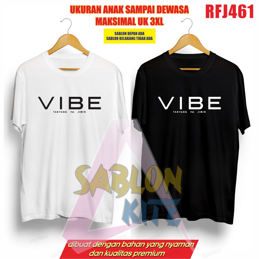 Kaos kpop VIBE taeyang feat jimin RFJ461