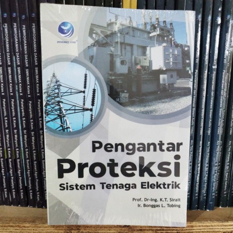 

Pengantar Proteksi Sistem Tenaga Elektrik