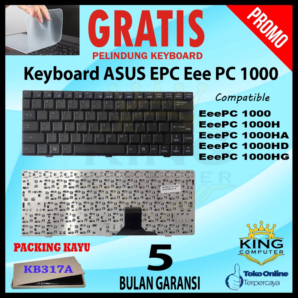 Keyboard ASUS EPC Eee PC 1000 1000H 1000HD 1000HG 1000HA 1000HE Black GRATIS PELINDUNG KEYBOARD