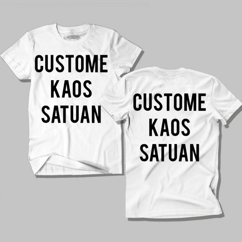 Kaos Distro Custome Satuan Pria Wanita Terlaris