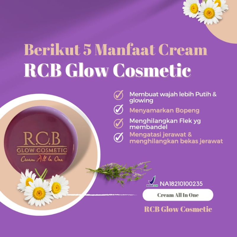 CREAM RCB GLOW AL IN ONE baru dan lama