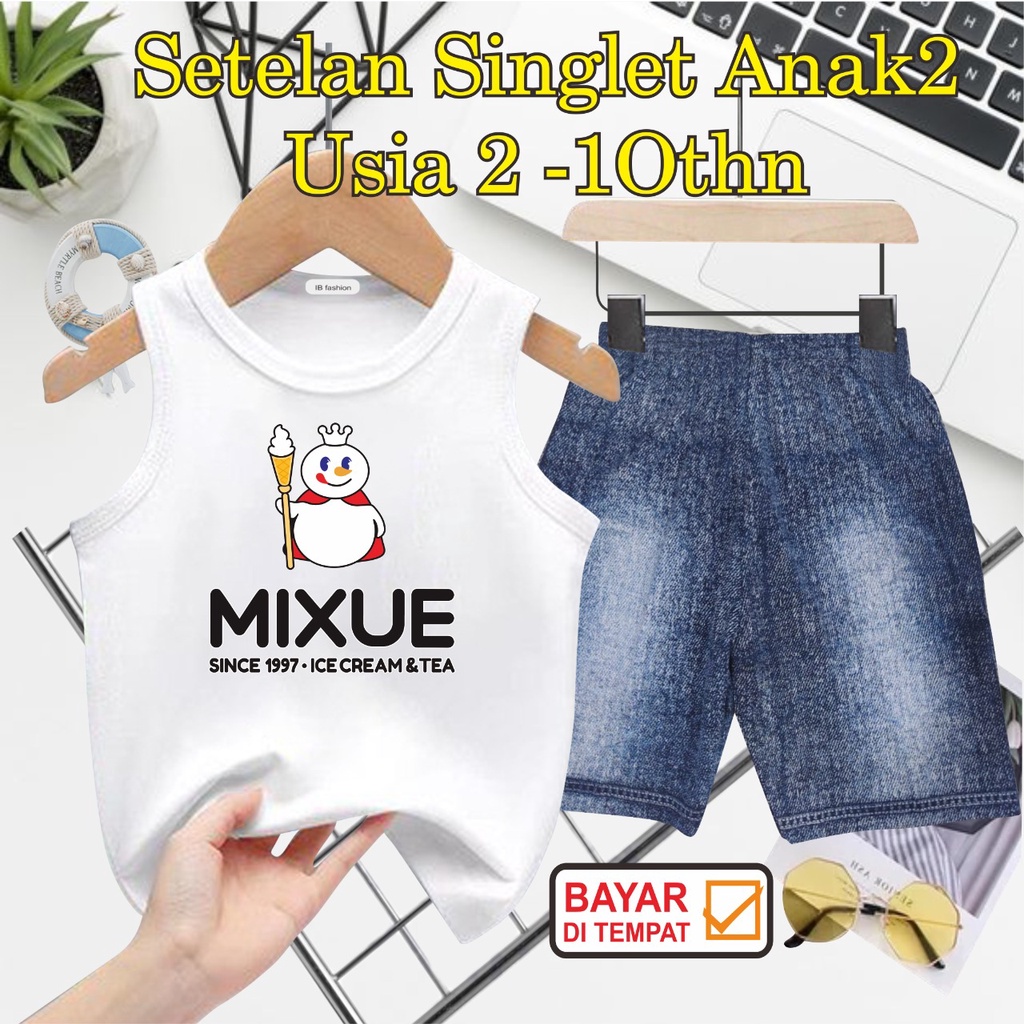 ((IB))SETELAN ANAK2 SINGLET SEMI JEANS/MIXUE DIGITAL SABLON