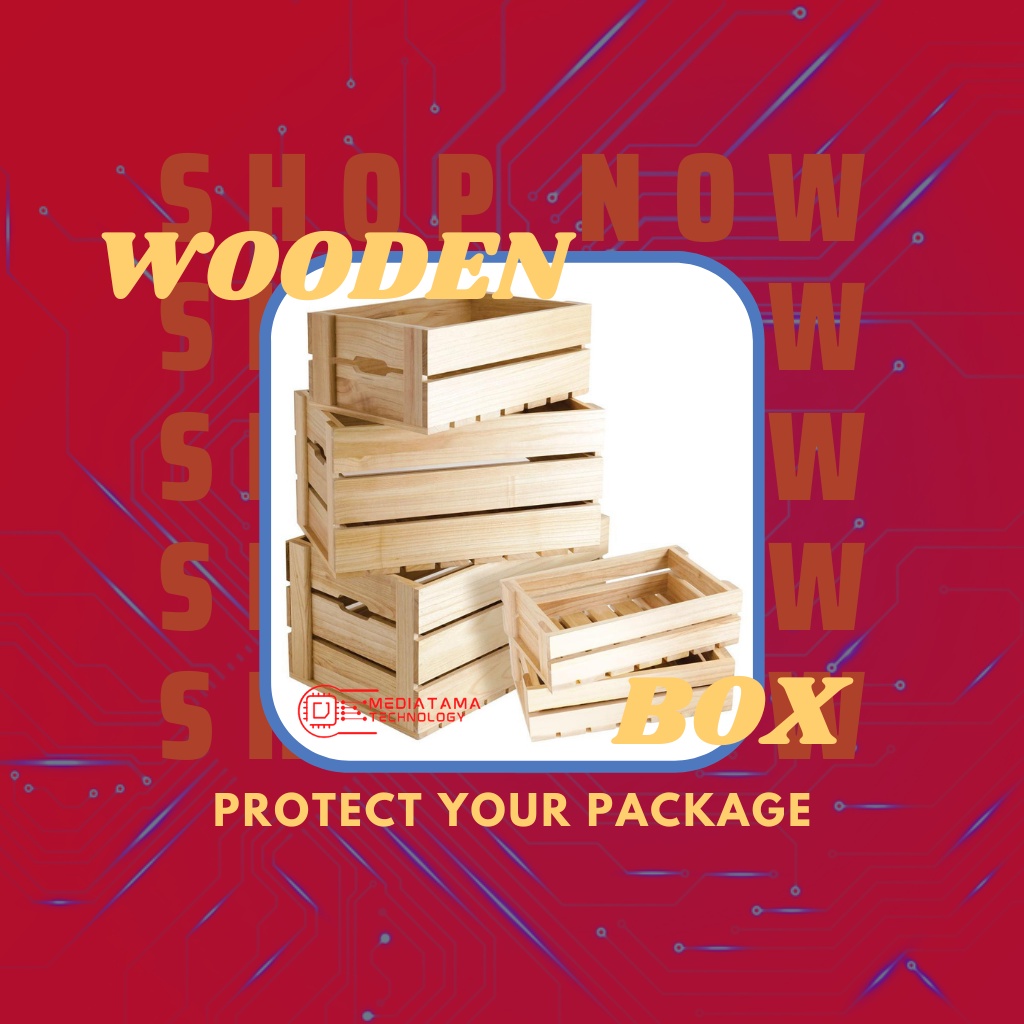 

Extra Packing Kayu | Wooden Packing | Wooden Box | Wooden Packaging