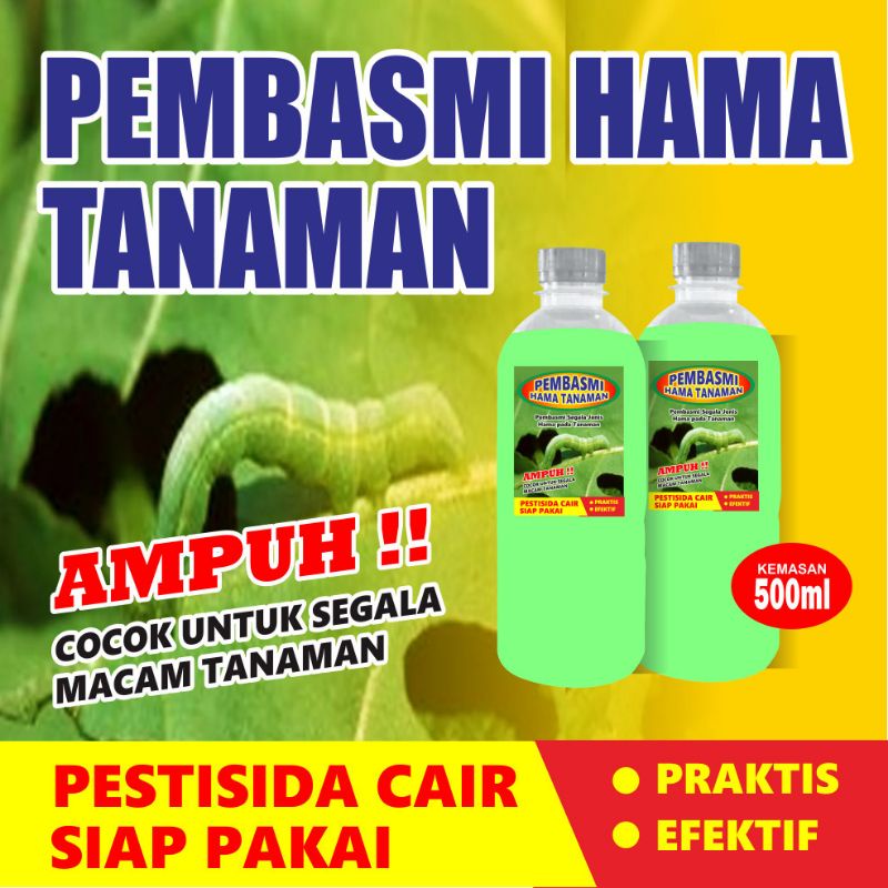 Cairan Pembasmi Segala Hama pada Semua Tanaman kemasan botol PET 500 ml