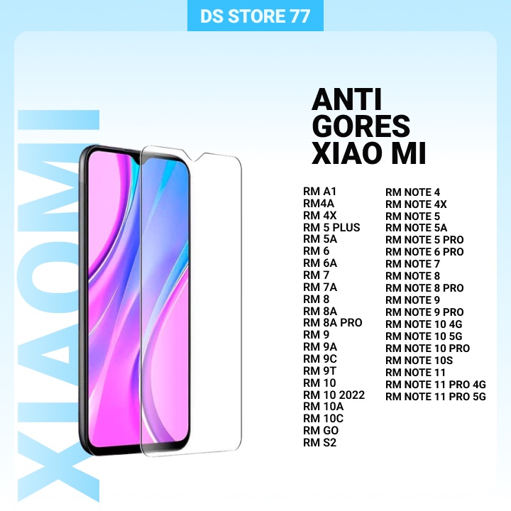 KACA ANTIGORES TEMPERED GLASS XIAOMI REDMI A1 4A 4X 5 PLUS 5A 6 6A 7 7A 8 8A 8A PRO 9 9A 9C 9T 10 10