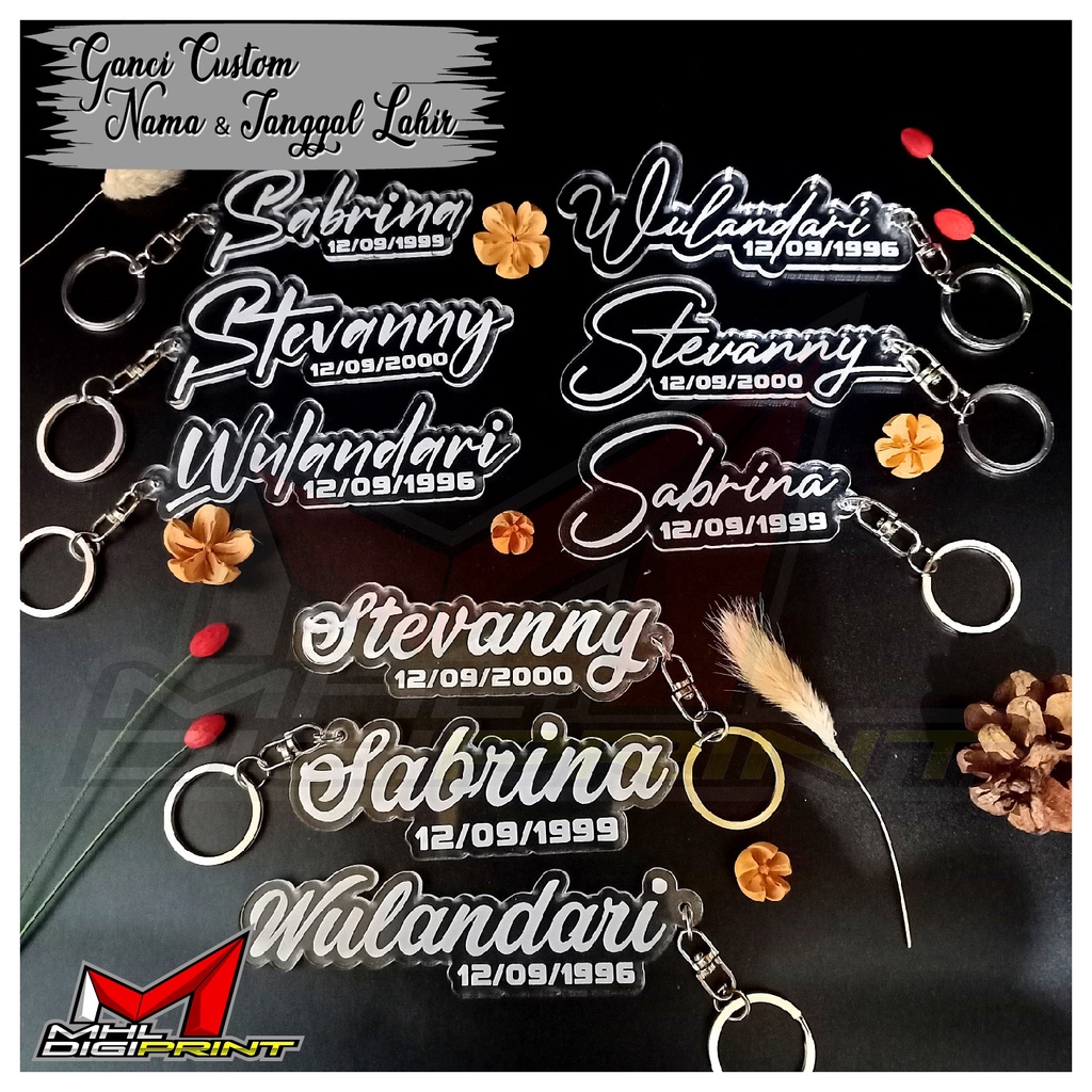 GANTUNGAN KUNCI AKRILIK CUSTOM NAMA DAN TANGGAL LAHIR - GANCI CUSTOM - SEHARI JADI - TANPA MINIMAL ORDER - GANTUNGAN KUNCI AKRILIK CUSTOM