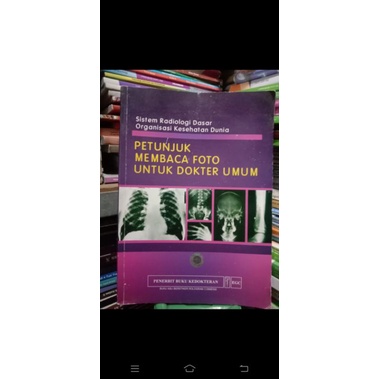 petunjuk membaca foto untuk dokter umum