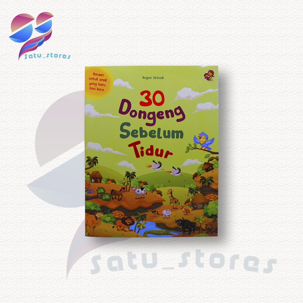 Jual 30 Dongeng Sebelum Tidur - Buku Dongeng Cerita Anak Bergambar ...