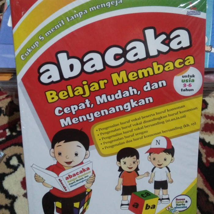 

ABACAKA BELAJAR MEMBACA CEPAT, MUDAH DAN MENYENANGKAN