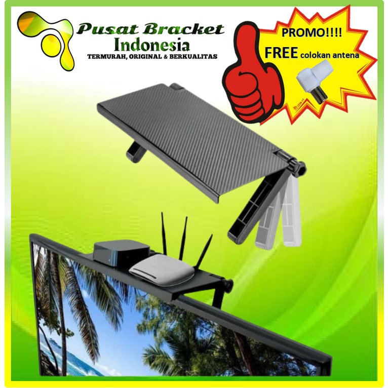 Tatakan rak Tv/monitor pc serbaguna Screen Top Shelf TV/PC bracket  breket  braket