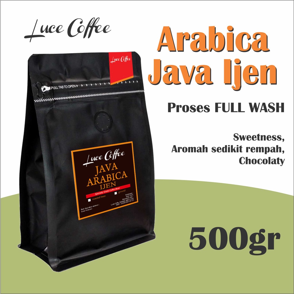 

Luce Coffee ARABICA JAVA IJEN Raung ( Full Wash ) 500gr - Biji atau bubuk - Luce Coffee