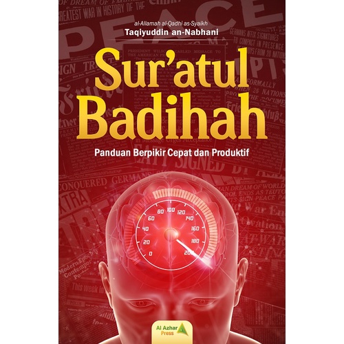 Sur'atul Badihah - Panduan Berpikir Cepat dan Produktif