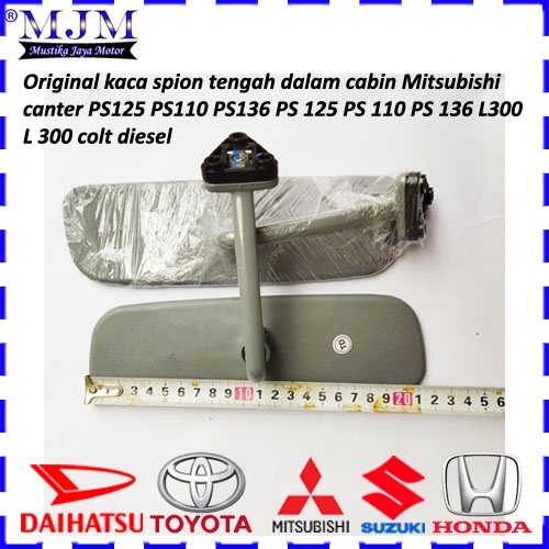 original kaca spion sepion tengah dalam cabin kabin Mitsubishi canter PS 125 PS110 PS136 PS 125 PS 110 PS 136 L300 L 300 colt diesel