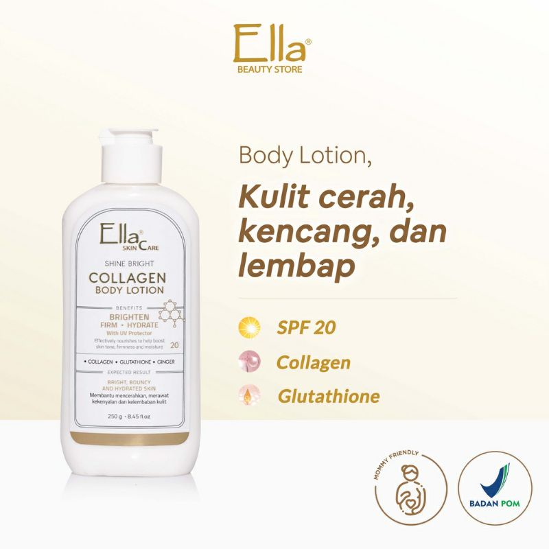 Ella Skincare Shine Bright Collagen Body Lotion| handbody pagi collagen| pemutih pagi| pemutih badan